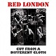 RED LONDON/CUT FROM A DIFFERENT CLOTH