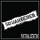 SQUANDERED/FUNCTIONAL EXTINCTION (LTD.200 BLACK)