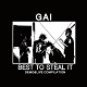 GAI/BEST TO STEAL IT - DEMO & LIVE COMPILATION