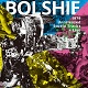 BOLSHIE/1979 UNRELEASED STUDIO TRACKS+LIVE (LTD.300)