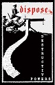 DISPOSE/DESTRUCTIVE POWERS (LTD.100)
