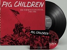 PIG CHILDREN/THE TORMENT CONTINUES... 1983-1986 (LTD.250 BLACK)