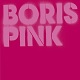 BORIS/PINK
