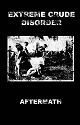 EXTREME CRUDE DISORDER/AFTERMATH (LTD.50)