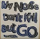 V.A./MY NOISE DON'T KILL BUT GO (LTD.500)