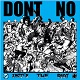 DON'T NO/INCITE THE RIOT