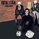 TOTALITAR/1998-2002 (2nd PRESS/LTD.RED)