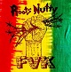 FVK/ROOTS NUTTY