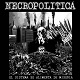 NECROPOLITICA/EL SISTEMA SE ALIMENTA DE MISERIA (LTD.500)