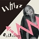 WHIZZ/GIRL FRIEND (LTD.200)