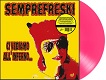 SEMPREFRESKI/CI VEDIAMO ALL'INFERNO... (LTD.500カラー盤)
