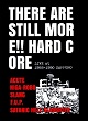 V.A./THERE ARE STILL MORE!! HARD CORE Live at 1988-1990 SAPPORO (LTD.500)
