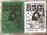 ZENEVSKI DEKRET/PROTEST 1986-1988 (LTD.100)