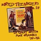 V.A./BORED TEENAGER Vol.14