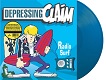 DEPRESSING CLAIM/RADIO SURF (LTD.500 BLUE)