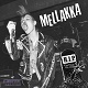 MELLAKKA/R.I.P. - RECORDINGS 1984-1986 (2022再発盤)