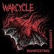 WARCYCLE/MANIFESTING BARBARITY