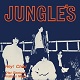 JUNGLE'S/Hey! Child c/w 21st Centuy Arabian Night