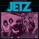 JETZ (UK)/IF THATS WHAT YOU REALLY WANT : 1977-1979