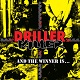 DRILLER KILLER/AND THE WINNER ISc (2023Ĕ/RED VINYL)