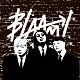 BLAAM!/IT'S A MOD MOD WORLD