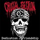 CRUCIAL SECTION/DEDICATION AND FRIENDSHIP (LTD.100 REPRESS)