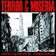 TERROR & MISERIA (TERROR Y MISERIA)/DESTRUYEND Y SEMBRANDO