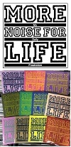 MORE NOISE FOR LIFE/MY DAILY FRUSTRATION (LTD.250)