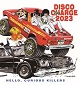 V.A./DISCO CHARGE 2023 - HELLO,CURIOUS KILLERS