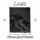 LAME/DEJAD QUE VENGAN
