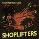SHOPLIFTERS/SECOND NATURE (LTD.250 ORANGE)