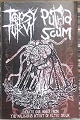 TOPSY TURVY // PUTRID SCUM/SPLIT "LIBERATE OUR MINDS FROM THE MALICIOUS INTENT OF FILTHY SCUM"
