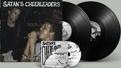 SATAN'S CHEERLEADERS/WHAT THE HELL (LTD.200 BLACK)