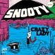 SNOOTY // UNKNOWN ARTIST/CRAZY LADY // OH MY LADY Split