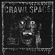 CRAWL SPACE/MY GOD... WHAT'VE I DONE? (LTD.500)