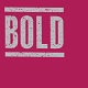 BOLD/S-T (LTD.700 GREY VINYL)