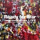 Ready for War (feat. Jun Inui etc.)/Improvisation LIVE