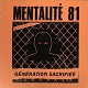 MENTALITE 81/GENERATION SACRIFIEE - DEMO 2023 (LTD.300 PURPLE/2nd PRESS)