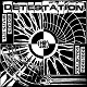 DETESTATION/SINGLESCSPLITS ETC COLLECTION 1996-1998