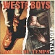 WEST SIDE BOYS/AU FIL DU TEMPS-EXPANDED-