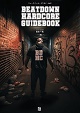 ビートダウン・ハードコア・ガイドブック/BEATDOWN HARDCORE GUIDEBOOK