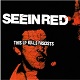 SEEIN' RED/THIS LP KILLS FASCIST (LTD.400 COLOR VINYL)