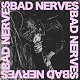 BAD NERVES/S-T (1st ALBUM/fWpbNCD)