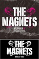 MAGNETS/THE MAGNETS NUMBER X`DYNAMITE HERO`