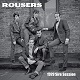 ROUSERS/1979 SIRE SESSION  -2CD-