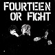 FOURTEEN OR FIGHT/S-T (BLACK)