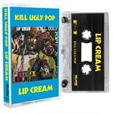 LIP CREAM/KILL UGLY POP (�J�Z�b�g)