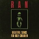 RAN/BEAUTIFUL SONGS FOR UGLY CHILDREN (LTD.250 �J���[��)