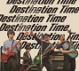 DESTINATION TIME/S-T