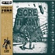 SORE THROAT/UNHINDERED BY TALENT(2025 NEW EDITION) (LTD.250 BLACK)
